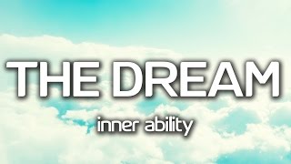 THE DREAM INNER ABILITY