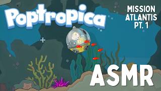 our search for Atlantis begins... 🐟 Poptropica ASMR (soft-spoken / whispered) screenshot 5