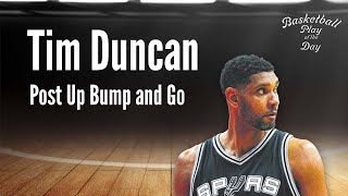 Tim Duncan - Post Up Bump and Go