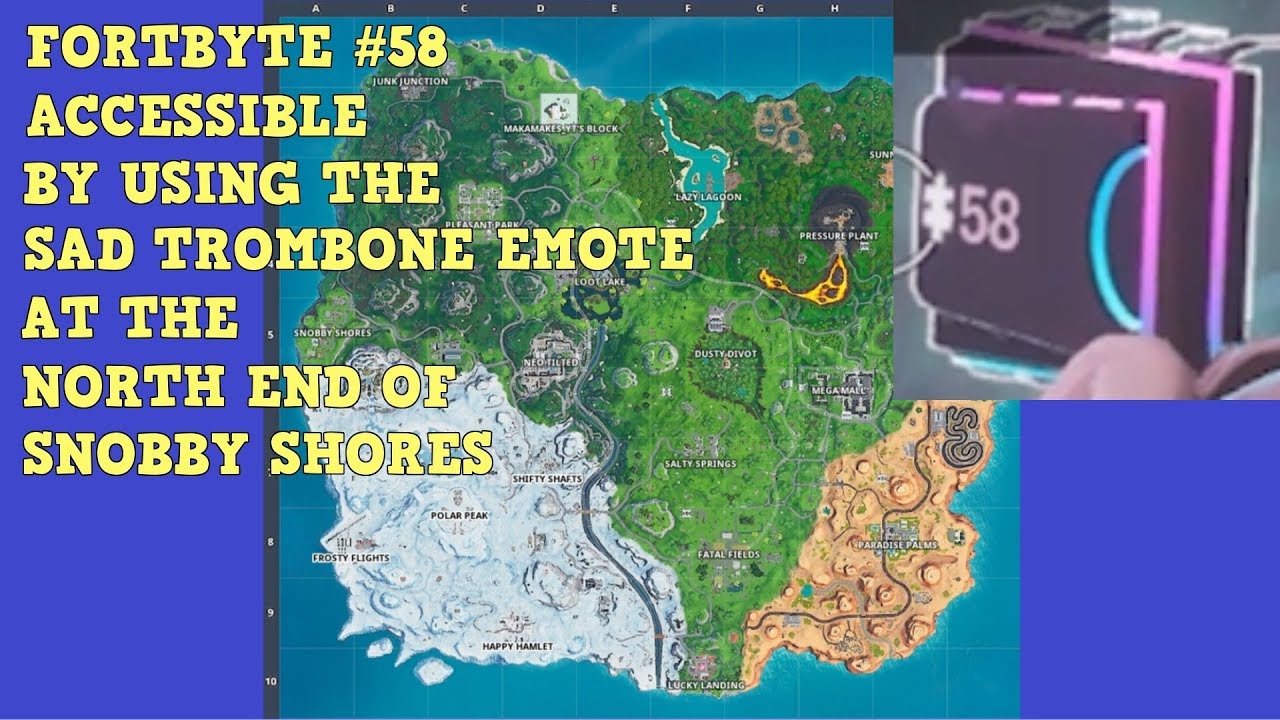 Fortbyte #58 - Accessible by using the Sad Trombone Emote at the North end of Snobby Shore