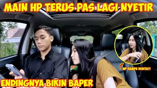 PRANK MAIN HP TERUS PAS LAGI NYETIR | WELLA SAMPEK MARAH