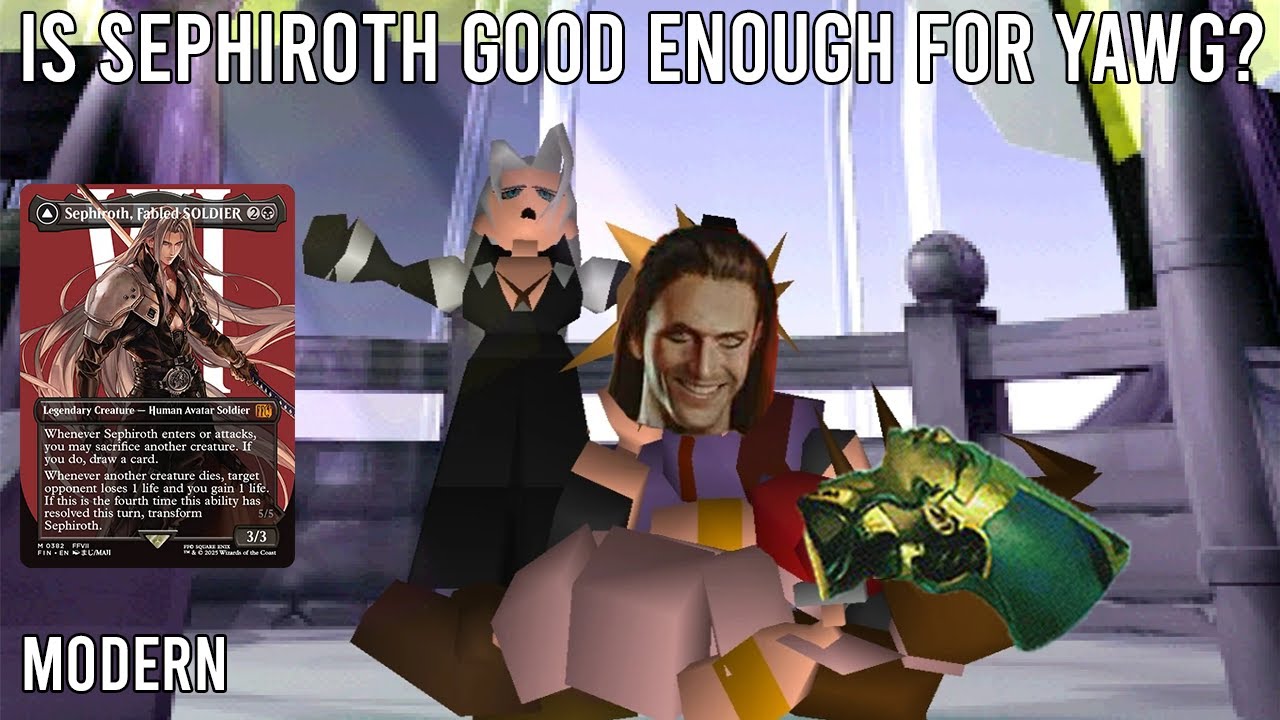 Is Sephiroth Good Enough For Yawg? Yawgmoth | Modern | MTGO