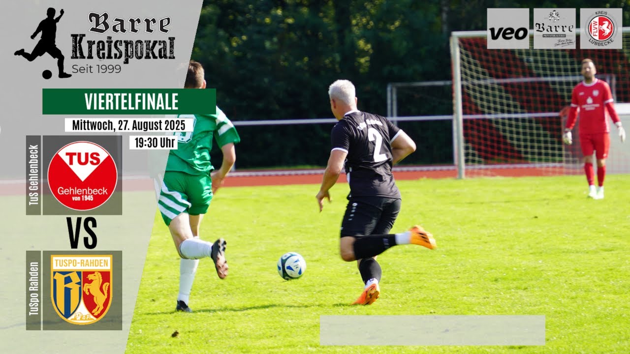 LIVE | TuS Gehlenbeck vs. TuSpo Rahden | Barre Kreispokal 2025 – Viertelfinale