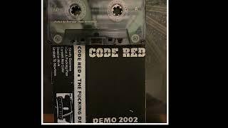 Celebrity Code Red - Demo 2002 CS (2002) hardcore Net Worth