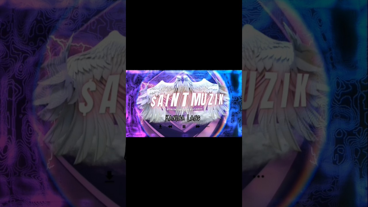 KANINA LANG-SAINT MUZIK                        