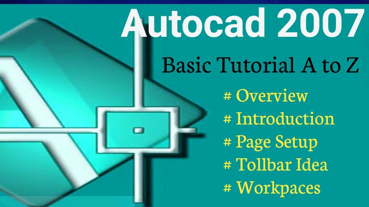 Autocad 2007 Basic Tutorial || Tollbar Idea Page Setup | khairul Tech ...