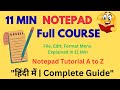Notepad Full Tutorial in Hindi | 11 मिनट में पूरा सीखो | Beginners से Expert तक #notepad #notes