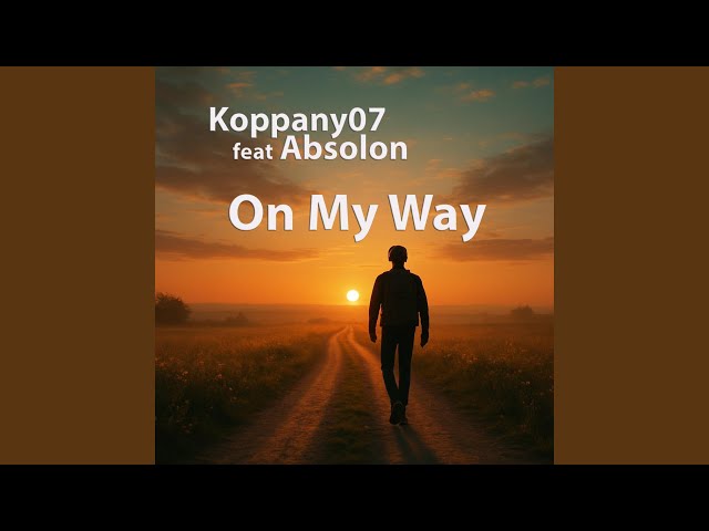 On My Way (feat. Absolon)