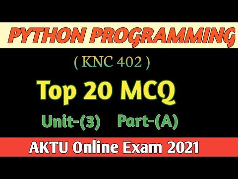 Python programming (KNC402)// Top 20 mcq// Unit-3(part-A)
