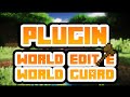 [Plugin] World Edit e World Guard - Construções Melhores e Proteções de Áreas