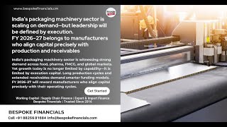 Unlocking Growth India's Packaging Machinery Sector in FY 2026–27 4K
