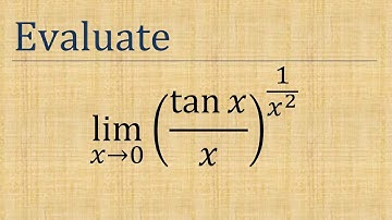 Evaluate : lim(x→0) (tanx/x)^(1/x²)