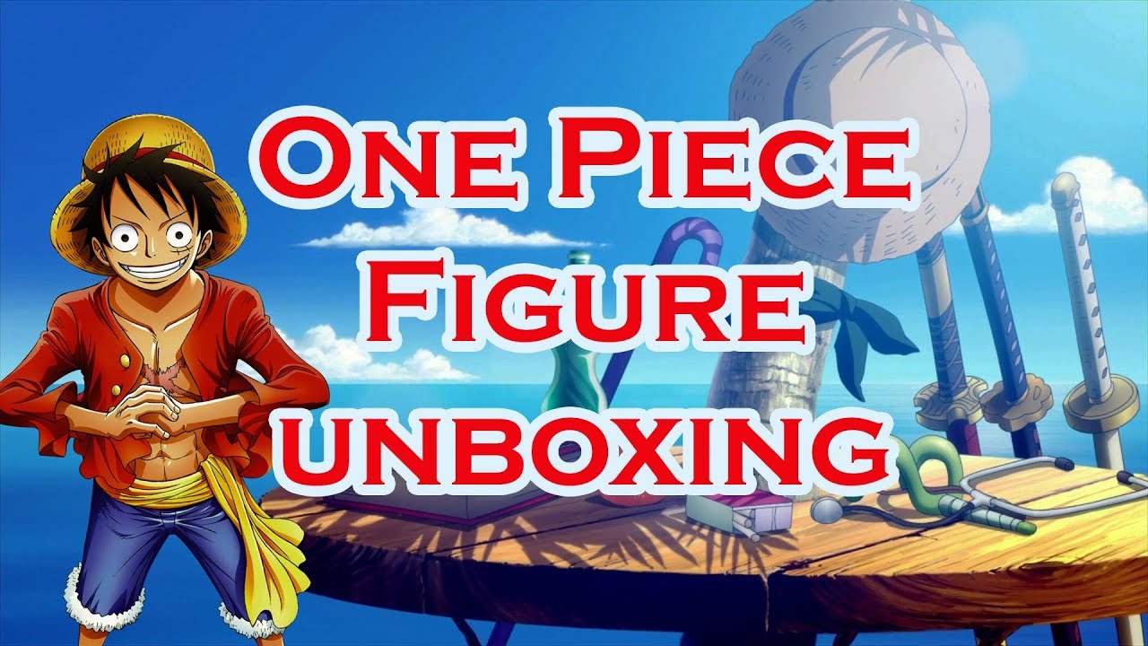 One Piece Figure Unboxing... Luffy - YouTube