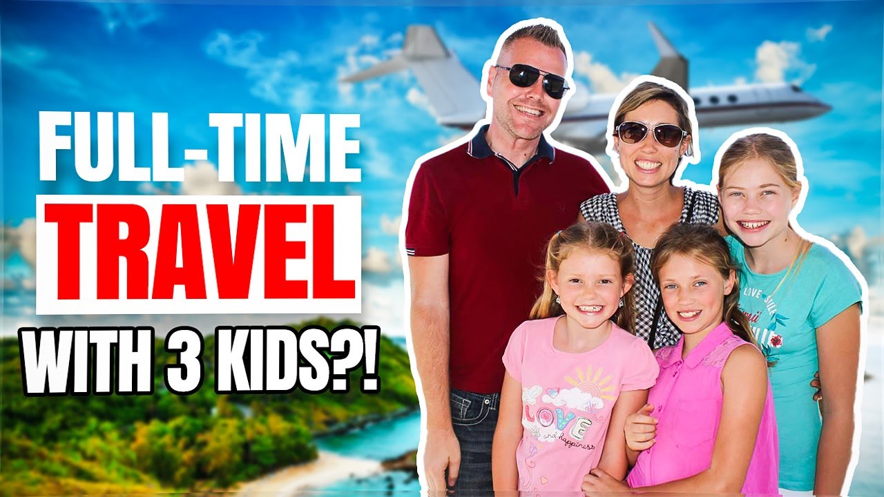 Living the Full-Time Travel Lifestyle as a Digital Nomad Family of Five | Growing Up Without Borders