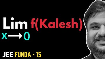Limits ke Kalesh! Funda 15 | Limits | JEE Mains & Advanced | Anshul Singhal