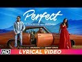 Perfect Lyrical Video Gurinder Rai Feat BADSHAH Swaalina Latest Song 2018 mp3