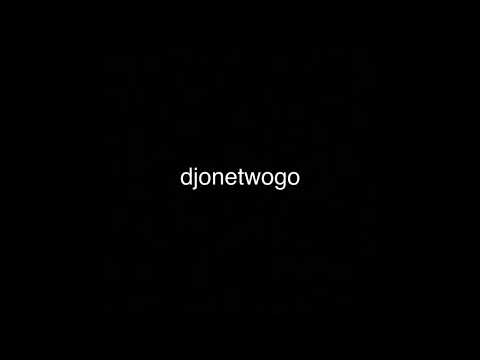 djonetwogo - Live