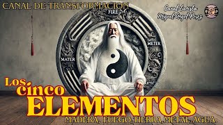 Los Cinco Elementos En El Taoismo. Te Explico Qué Son Y Para Qué Nos Sirve Saberlo.