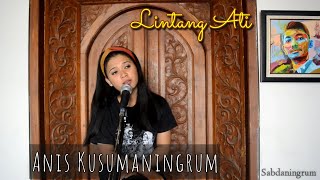 LINTANG ATI - Maska Anis Kusumaningrum Cover Akustik