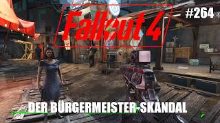 Fallout 4 [ALL DLCS] [MODDED] - 264 - Der Bürgermeister-SKANDAL