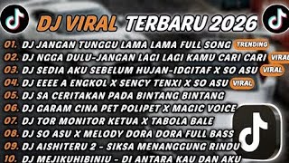 Download Lagu DJ TIKTOK TERBARU 2026 - DJ JANGAN TUNGGU LAMA LAMA🎵DJ SEDIA AKU SEBELUM HUJAN-IDGITAF X SO ASU🎵 MP3