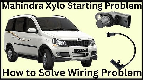 How to Solve Mahindra Xylo D2 D4 Starting Problem #mahindraxylo #mahindra #xylo