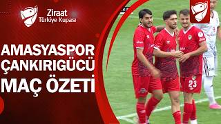 Amasyaspor FK 10-0 Çankırıgücü | MAÇ ÖZETİ | Ziraat Türkiye Kupası 1. Tur Maçı