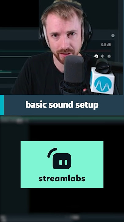 The Easiest Way to Configure Audio in Streamlabs OBS