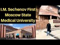 I.M. SECHENOV FIRST MOSCOW STATE MEDICAL UNIVERSITY | Russia’s # 1 University | Best Research Centre