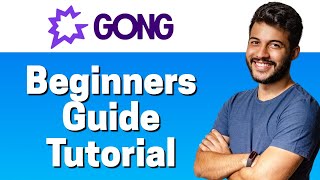 How to Use Gong - Beginners Guide 2022