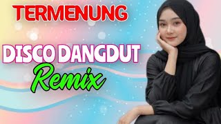 Termenung  Disco Dangdut Remix Electone Viral