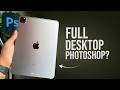 Can You Use Desktop Photoshop Full in iPad (opinion)