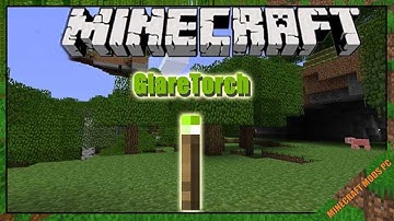 Glare Torch Mod 1.12.2/1.11.2/1.10.2 Download - How to install it for Minecraft PC