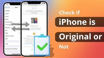 [3 Ways] How to Check if iPhone is Original or Not 2023