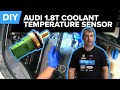 Audi A4 B6 1.8t Coolant Temperature Sensor Replacement DIY (A4, A6, Golf, Passat, & More)