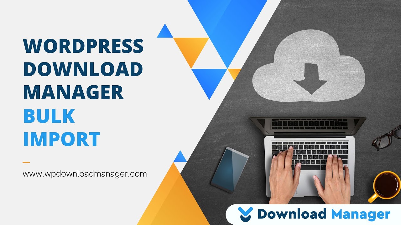 bulk-import-wordpress-download-manager-youtube
