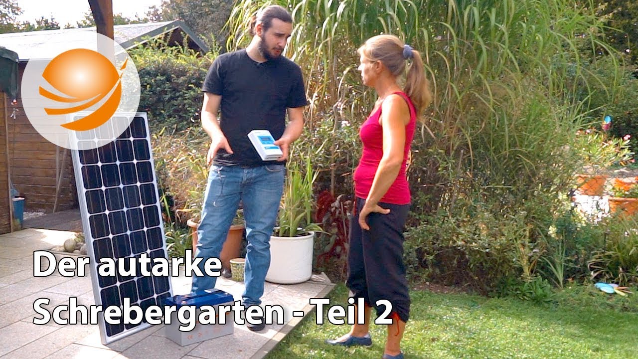 Autarker Schrebergarten Teil 2; Photovoltaikanlage 