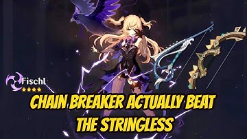 Fischl Aggravate Weapon Comparison, R1 Chain Breaker 3 Stack vs R5 The Stringless in Genshin Impact