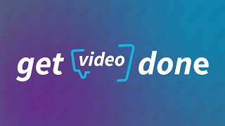 Get **it done sizzle reel: Video