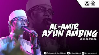 AL-Amir - Ayun Ambing (Wanda Sunda)