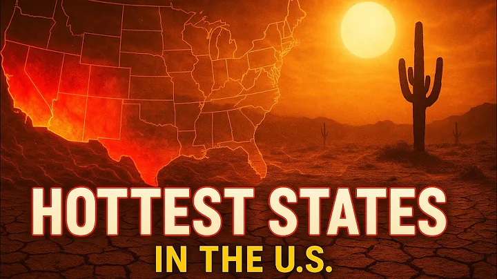 Hottest States in the U.S.