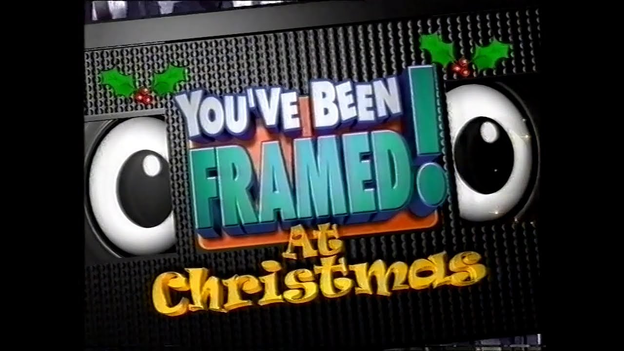 You ve been framed at christmas 2000 12 26 youtube