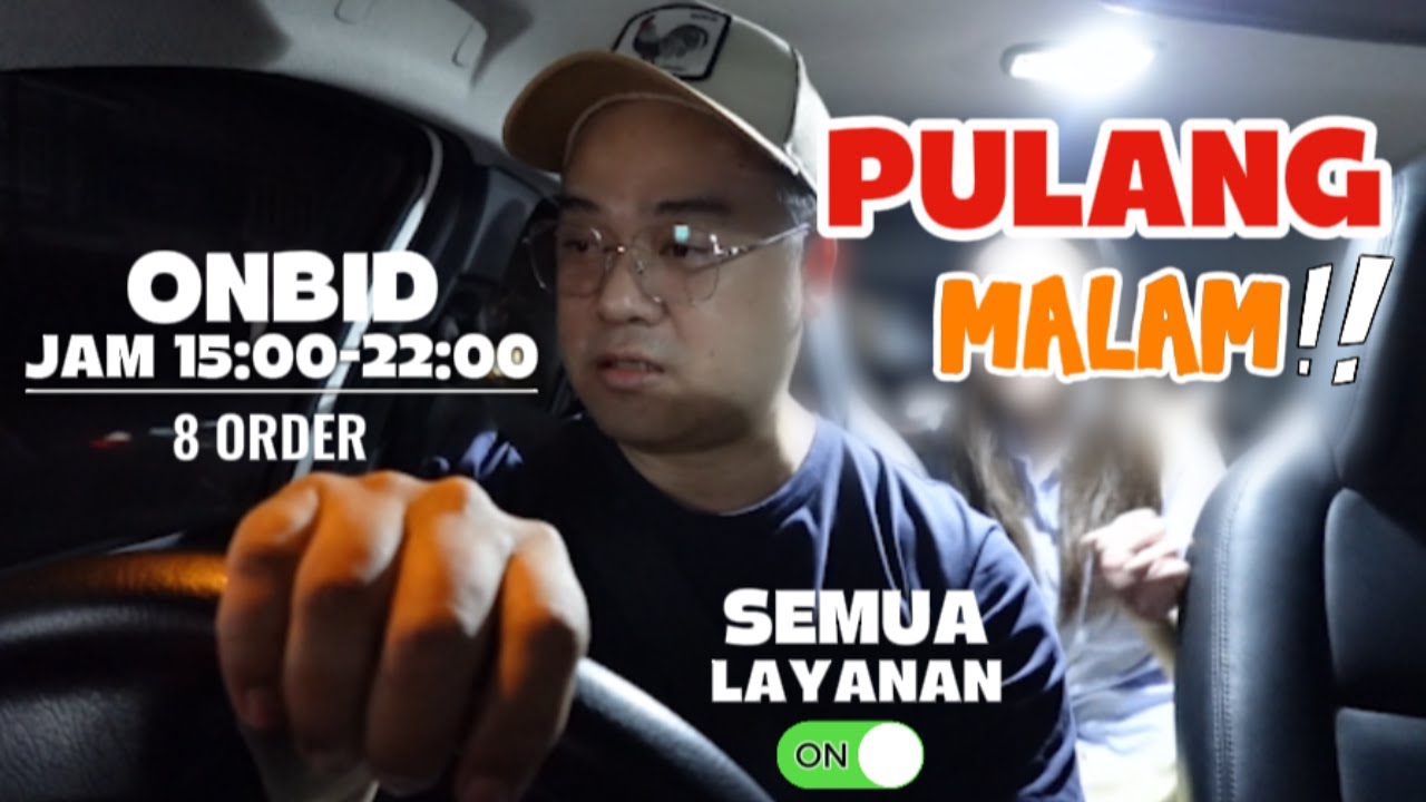 ONBID DARI TERANG SAMPAI GELAP JAM 15:00-22:00 8 ORDER...???