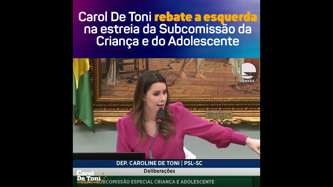 Carol De Toni Rebate A Esquerda Na Estreia Da Subcomissão Da Criança E Do Adolescente Youtube