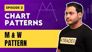 Chart Patterns Free Course | Power Of Stocks EP-2