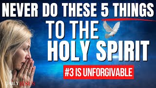 Do NOT Grieve The Holy Spirit | 5 Things To Never Do (Christian Motivation Devotional Prayer Today) screenshot 5