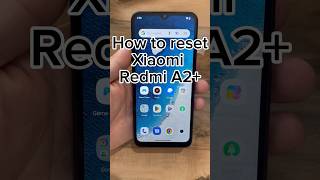 How to Reset Xiaomi Redmi A2+?? #shorts