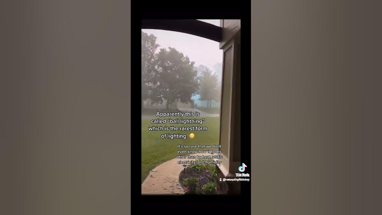 Real Ball Lightning Caught On Camera An It Sounds Crazy