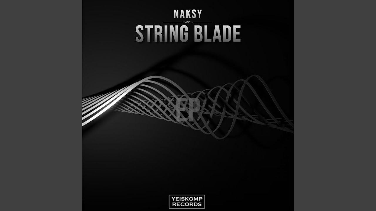 Watch String Blade (Original Mix) on YouTube Watch String Blade (Original Mix) on YouTube