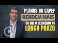 Relatório mostra que Planos da Capef RENDEM MAIS do que a média do mercado